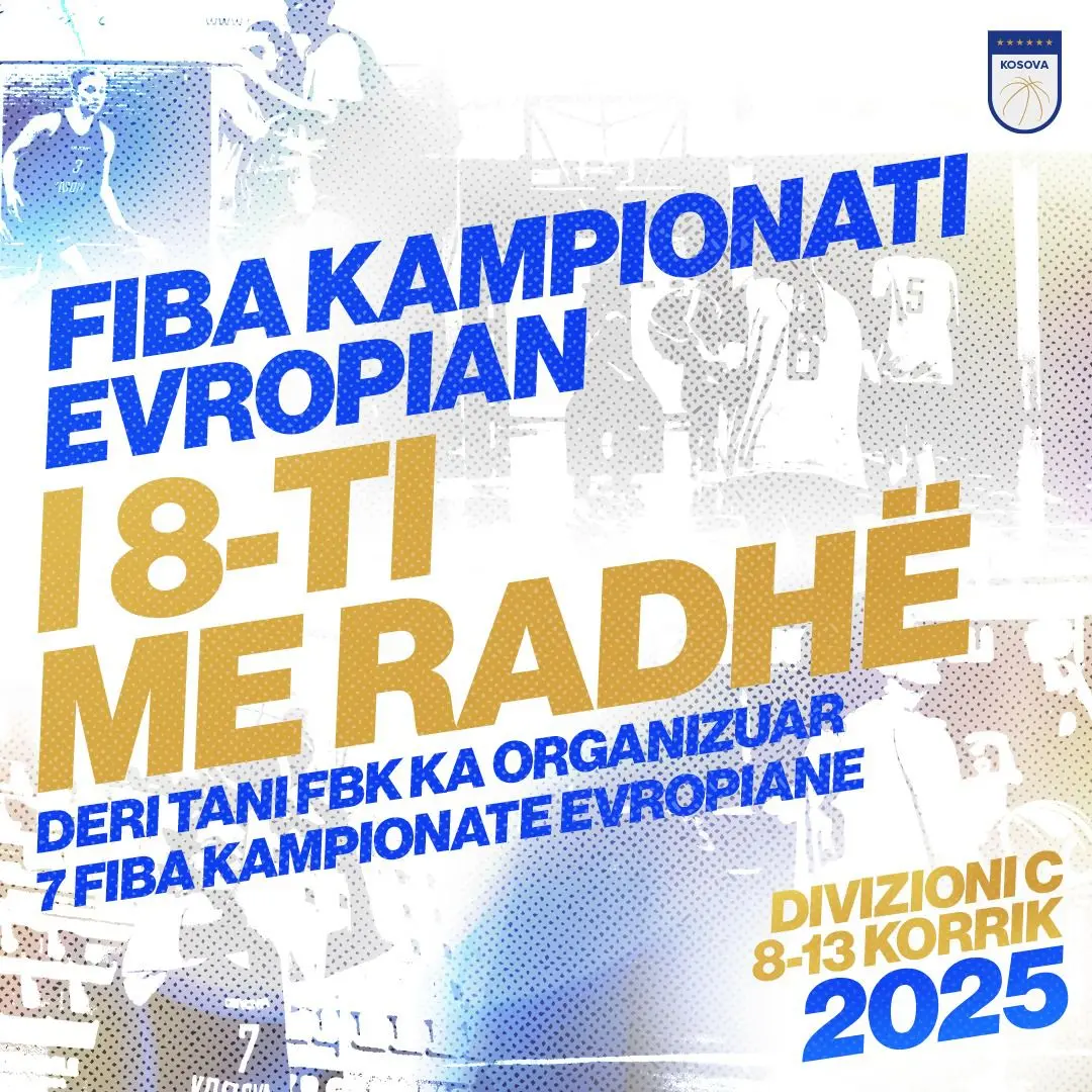Zyrtare: Kosova do të organizojë FIBA U-16 Women’s EuroBasket 2025 Divizioni C